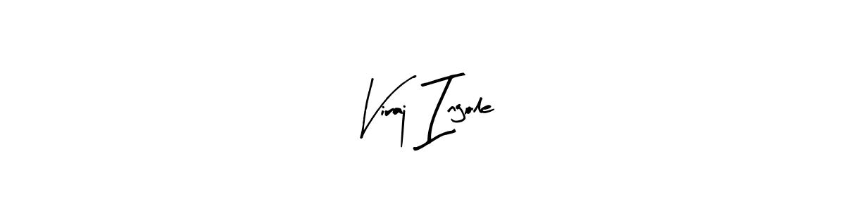 Arty Signature is a professional signature style that is perfect for those who want to add a touch of class to their signature. It is also a great choice for those who want to make their signature more unique. Get Viraj Ingole name to fancy signature for free. Viraj Ingole signature style 8 images and pictures png