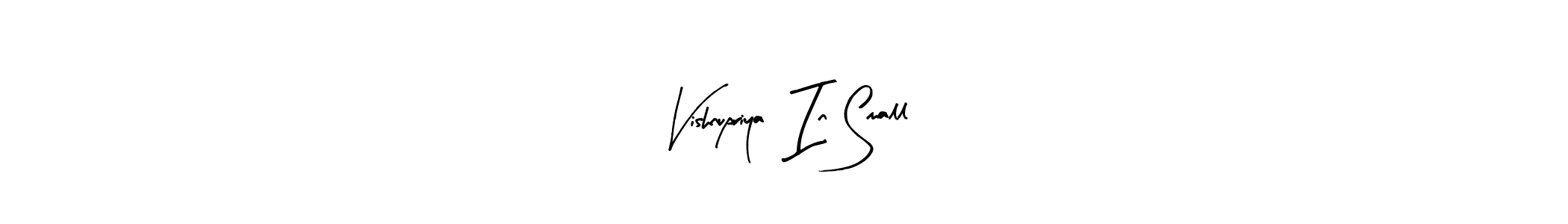 Make a beautiful signature design for name Vishnupriya  In Small. Use this online signature maker to create a handwritten signature for free. Vishnupriya  In Small signature style 8 images and pictures png