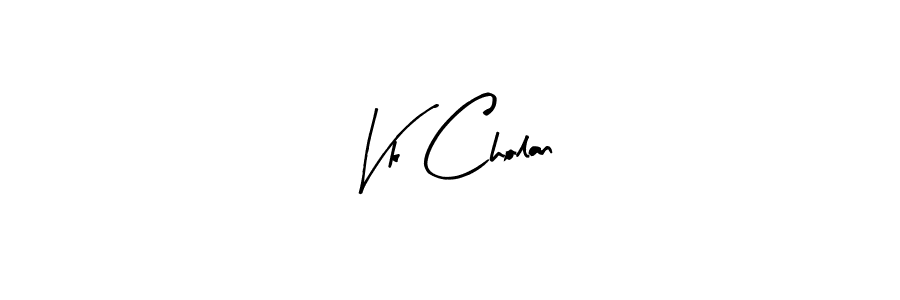 You should practise on your own different ways (Arty Signature) to write your name (Vk Cholan) in signature. don't let someone else do it for you. Vk Cholan signature style 8 images and pictures png