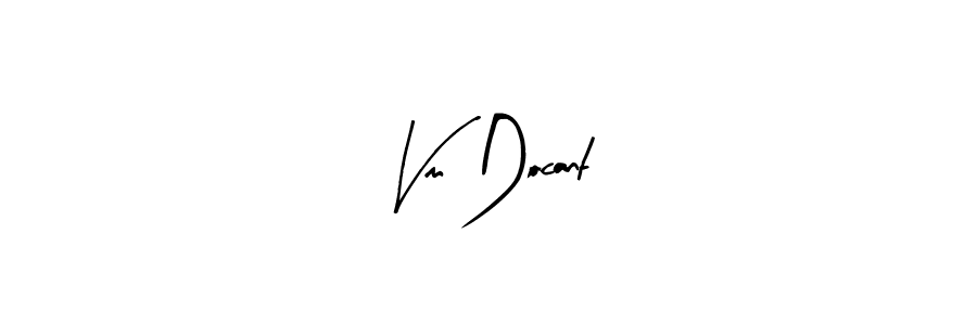 Similarly Arty Signature is the best handwritten signature design. Signature creator online .You can use it as an online autograph creator for name Vm Docant. Vm Docant signature style 8 images and pictures png