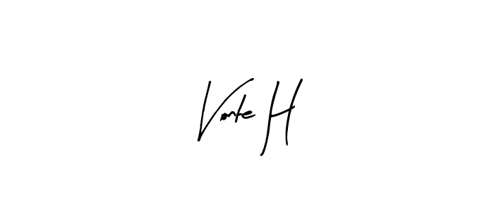 You should practise on your own different ways (Arty Signature) to write your name (Vonte H) in signature. don't let someone else do it for you. Vonte H signature style 8 images and pictures png