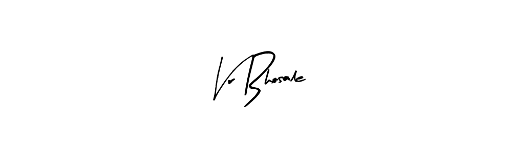 Design your own signature with our free online signature maker. With this signature software, you can create a handwritten (Arty Signature) signature for name Vr Bhosale. Vr Bhosale signature style 8 images and pictures png