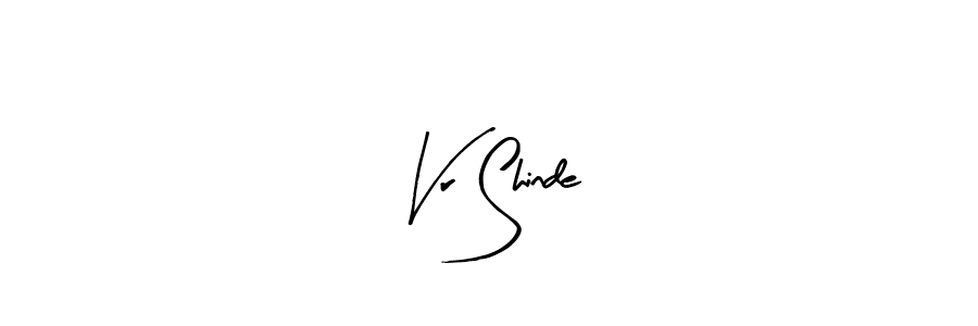 You should practise on your own different ways (Arty Signature) to write your name (Vr Shinde) in signature. don't let someone else do it for you. Vr Shinde signature style 8 images and pictures png