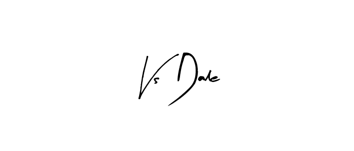 Similarly Arty Signature is the best handwritten signature design. Signature creator online .You can use it as an online autograph creator for name Vs Dale. Vs Dale signature style 8 images and pictures png