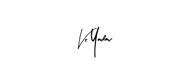 Use a signature maker to create a handwritten signature online. With this signature software, you can design (Arty Signature) your own signature for name Vs Yadav. Vs Yadav signature style 8 images and pictures png