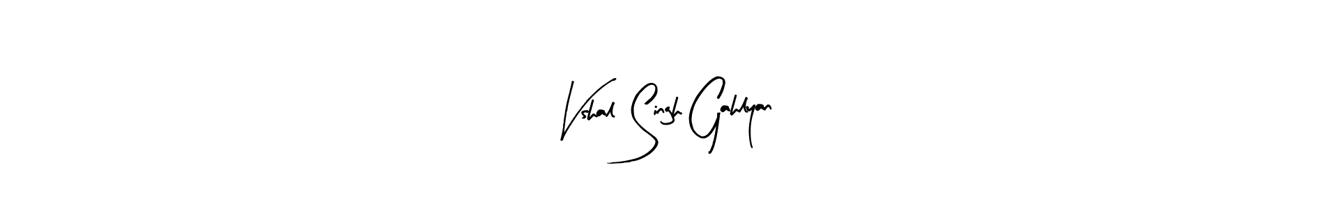 Arty Signature is a professional signature style that is perfect for those who want to add a touch of class to their signature. It is also a great choice for those who want to make their signature more unique. Get Vshal Singh Gahlyan name to fancy signature for free. Vshal Singh Gahlyan signature style 8 images and pictures png