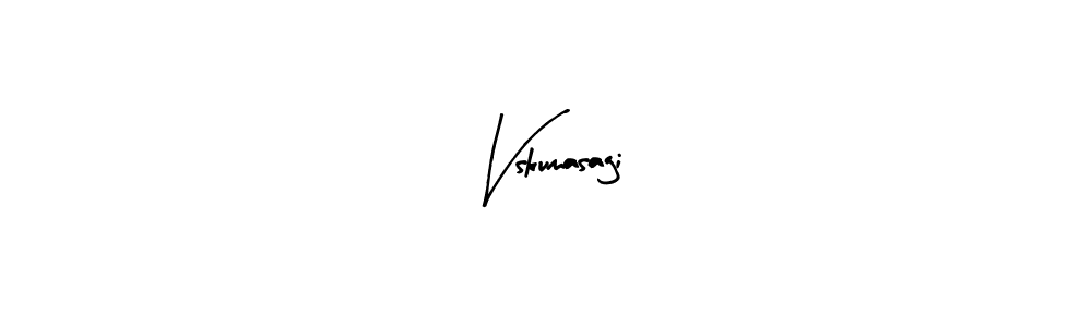 Create a beautiful signature design for name Vskumasagi. With this signature (Arty Signature) fonts, you can make a handwritten signature for free. Vskumasagi signature style 8 images and pictures png