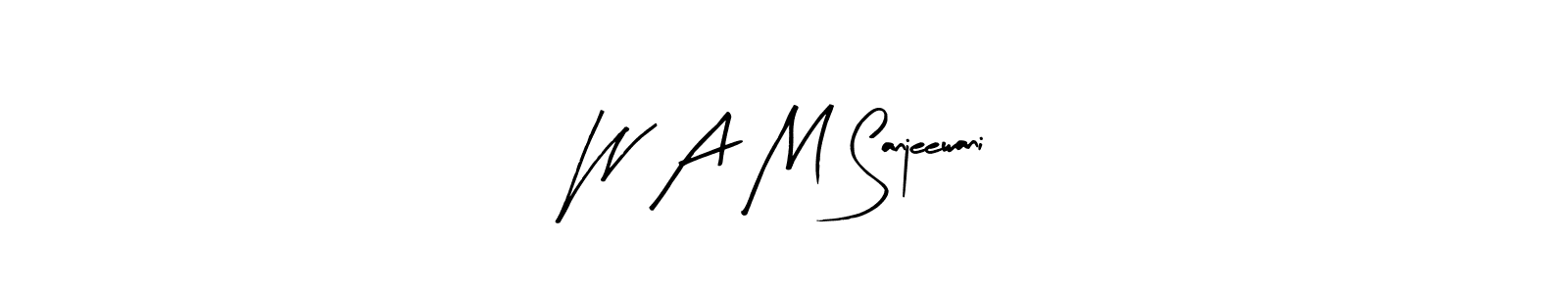 Make a short W A M Sanjeewani signature style. Manage your documents anywhere anytime using Arty Signature. Create and add eSignatures, submit forms, share and send files easily. W A M Sanjeewani signature style 8 images and pictures png