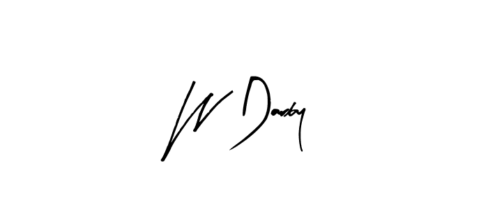 You should practise on your own different ways (Arty Signature) to write your name (W Darby) in signature. don't let someone else do it for you. W Darby signature style 8 images and pictures png