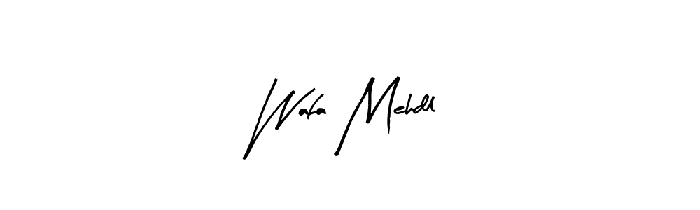 if you are searching for the best signature style for your name Wafa Mehdl. so please give up your signature search. here we have designed multiple signature styles  using Arty Signature. Wafa Mehdl signature style 8 images and pictures png