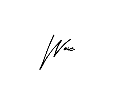 How to make Waie signature? Arty Signature is a professional autograph style. Create handwritten signature for Waie name. Waie signature style 8 images and pictures png