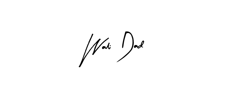 How to Draw Wali Dad signature style? Arty Signature is a latest design signature styles for name Wali Dad. Wali Dad signature style 8 images and pictures png