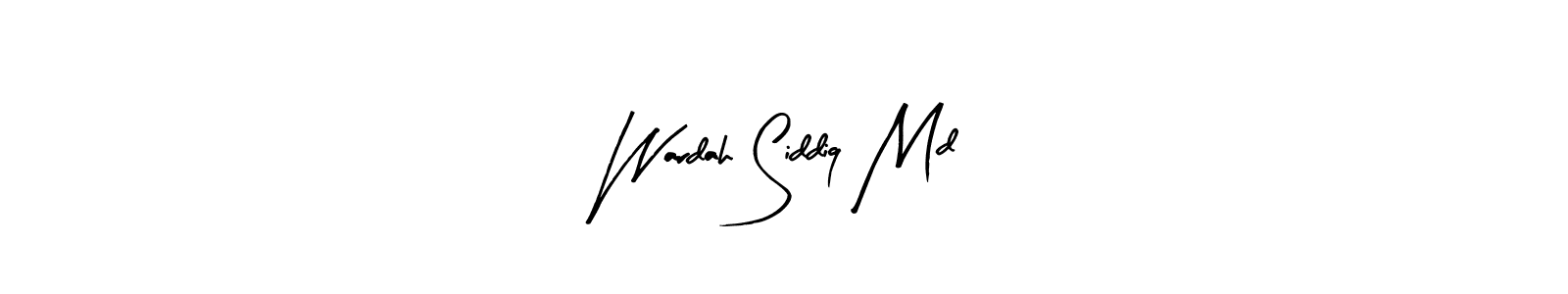 Make a beautiful signature design for name Wardah Siddiq Md. With this signature (Arty Signature) style, you can create a handwritten signature for free. Wardah Siddiq Md signature style 8 images and pictures png