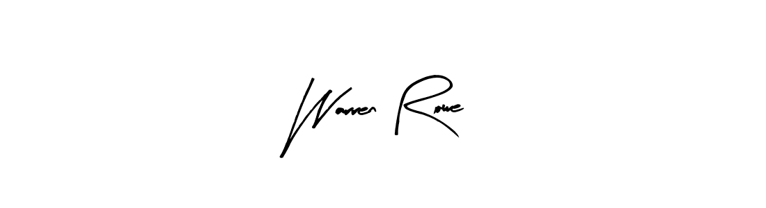 Make a beautiful signature design for name Warren Rowe. With this signature (Arty Signature) style, you can create a handwritten signature for free. Warren Rowe signature style 8 images and pictures png