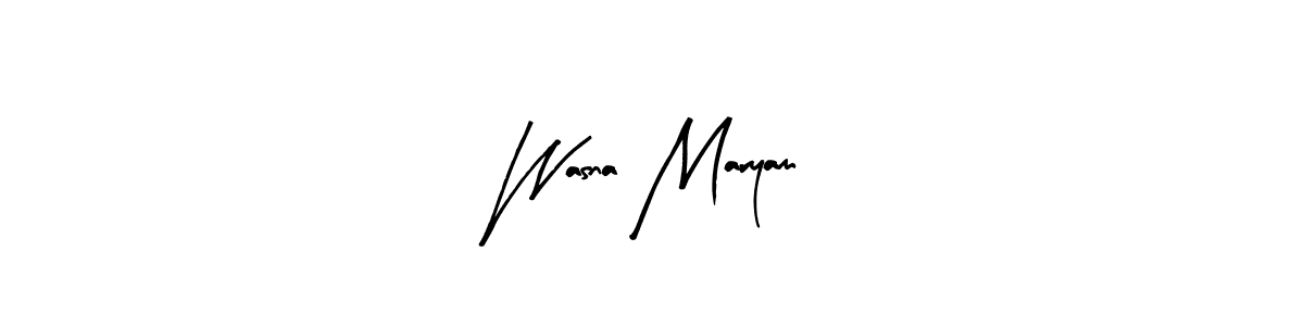 This is the best signature style for the Wasna Maryam name. Also you like these signature font (Arty Signature). Mix name signature. Wasna Maryam signature style 8 images and pictures png