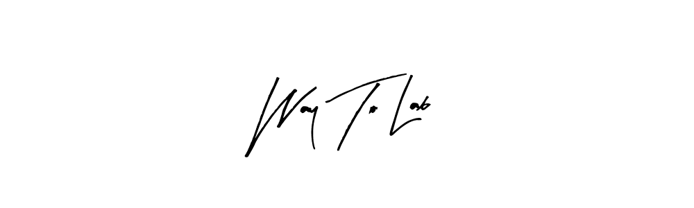 You should practise on your own different ways (Arty Signature) to write your name (Way To Lab) in signature. don't let someone else do it for you. Way To Lab signature style 8 images and pictures png