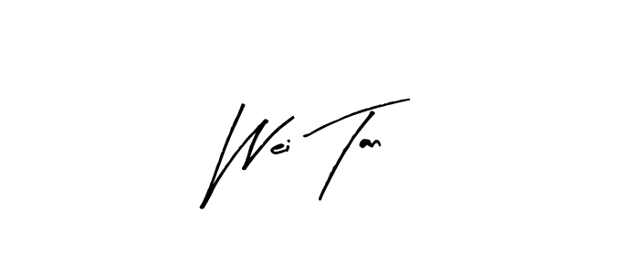 How to make Wei Tan signature? Arty Signature is a professional autograph style. Create handwritten signature for Wei Tan name. Wei Tan signature style 8 images and pictures png