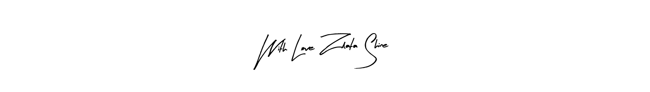 See photos of With Love Zlata Shine official signature by Spectra . Check more albums & portfolios. Read reviews & check more about Arty Signature font. With Love Zlata Shine signature style 8 images and pictures png