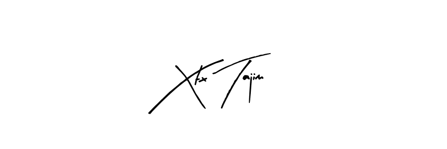 How to make Xtx Tajim signature? Arty Signature is a professional autograph style. Create handwritten signature for Xtx Tajim name. Xtx Tajim signature style 8 images and pictures png