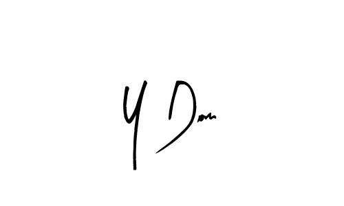 Make a beautiful signature design for name Y Dom. Use this online signature maker to create a handwritten signature for free. Y Dom signature style 8 images and pictures png