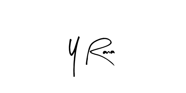 Similarly Arty Signature is the best handwritten signature design. Signature creator online .You can use it as an online autograph creator for name Y Rana. Y Rana signature style 8 images and pictures png