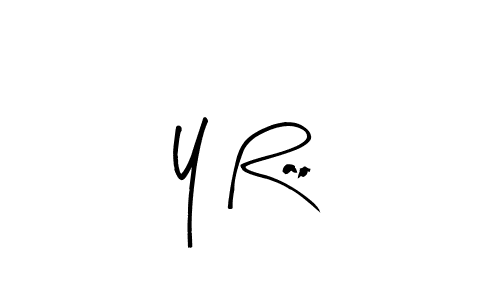 Also we have Y Rao name is the best signature style. Create professional handwritten signature collection using Arty Signature autograph style. Y Rao signature style 8 images and pictures png