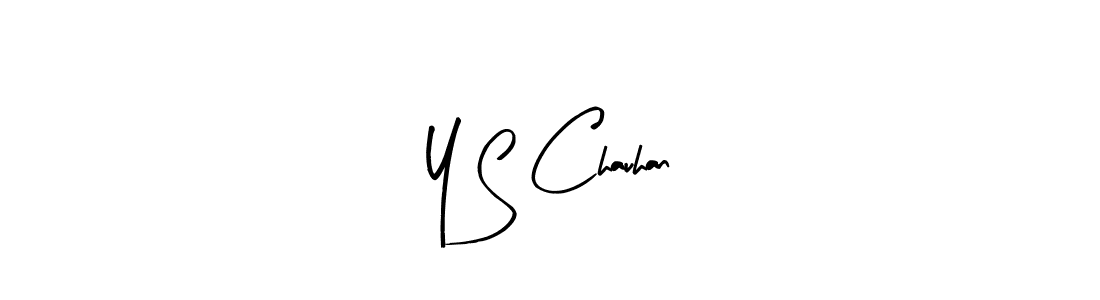 How to make Y S Chauhan name signature. Use Arty Signature style for creating short signs online. This is the latest handwritten sign. Y S Chauhan signature style 8 images and pictures png