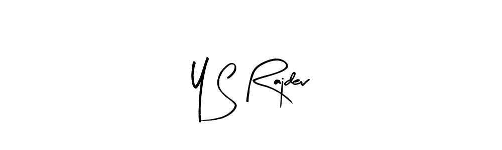 The best way (Arty Signature) to make a short signature is to pick only two or three words in your name. The name Y S Rajdev include a total of six letters. For converting this name. Y S Rajdev signature style 8 images and pictures png