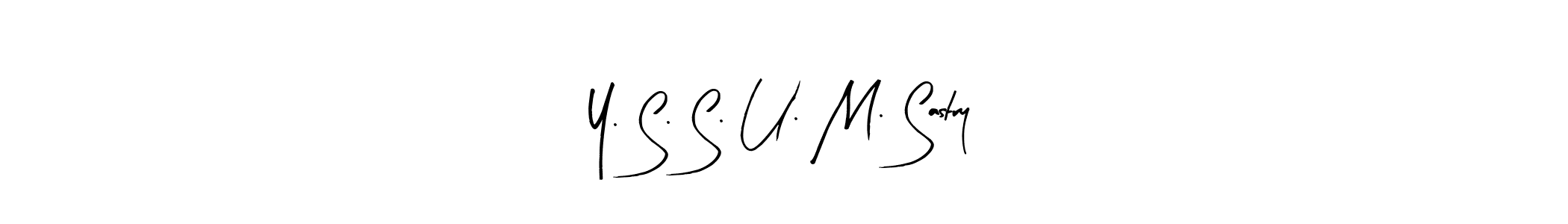 The best way (Arty Signature) to make a short signature is to pick only two or three words in your name. The name Y. S. S. U. M. Sastry include a total of six letters. For converting this name. Y. S. S. U. M. Sastry signature style 8 images and pictures png