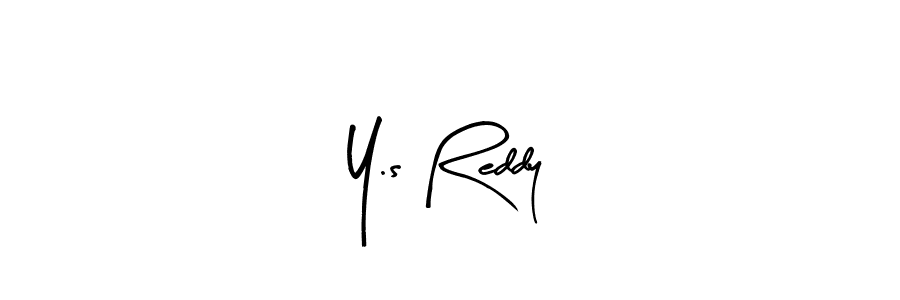 Make a beautiful signature design for name Y.s Reddy. With this signature (Arty Signature) style, you can create a handwritten signature for free. Y.s Reddy signature style 8 images and pictures png