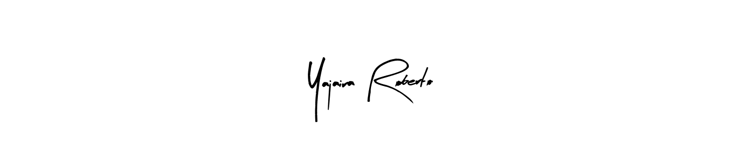 Similarly Arty Signature is the best handwritten signature design. Signature creator online .You can use it as an online autograph creator for name Yajaira Roberto. Yajaira Roberto signature style 8 images and pictures png