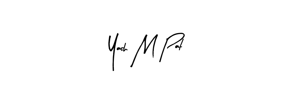 Use a signature maker to create a handwritten signature online. With this signature software, you can design (Arty Signature) your own signature for name Yash M Pat. Yash M Pat signature style 8 images and pictures png
