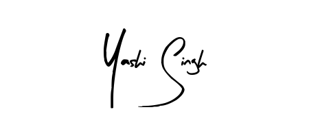 Create a beautiful signature design for name Yashi Singh. With this signature (Arty Signature) fonts, you can make a handwritten signature for free. Yashi Singh signature style 8 images and pictures png