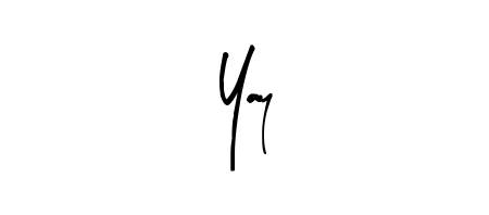 The Arty Signature font gives name Yay a signature that looks effortless yet distinguished. Download high-res PNG instantly. Yay signature style 8 images and pictures png