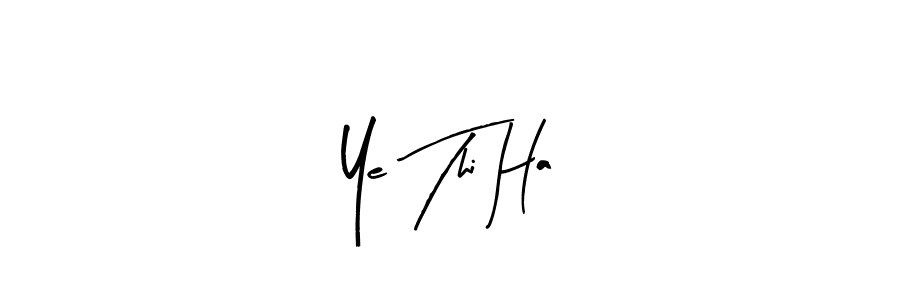 Make a beautiful signature design for name Ye Thi Ha. With this signature (Arty Signature) style, you can create a handwritten signature for free. Ye Thi Ha signature style 8 images and pictures png