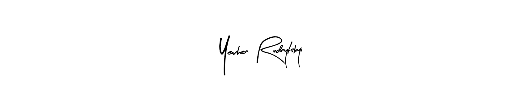 Also You can easily find your signature by using the search form. We will create Yevhen Rudnytskyi name handwritten signature images for you free of cost using Arty Signature sign style. Yevhen Rudnytskyi signature style 8 images and pictures png