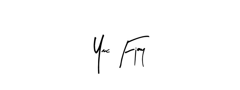 How to make Ymc Fjay name signature. Use Arty Signature style for creating short signs online. This is the latest handwritten sign. Ymc Fjay signature style 8 images and pictures png