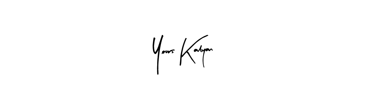 Make a short Yours Kalyan signature style. Manage your documents anywhere anytime using Arty Signature. Create and add eSignatures, submit forms, share and send files easily. Yours Kalyan signature style 8 images and pictures png