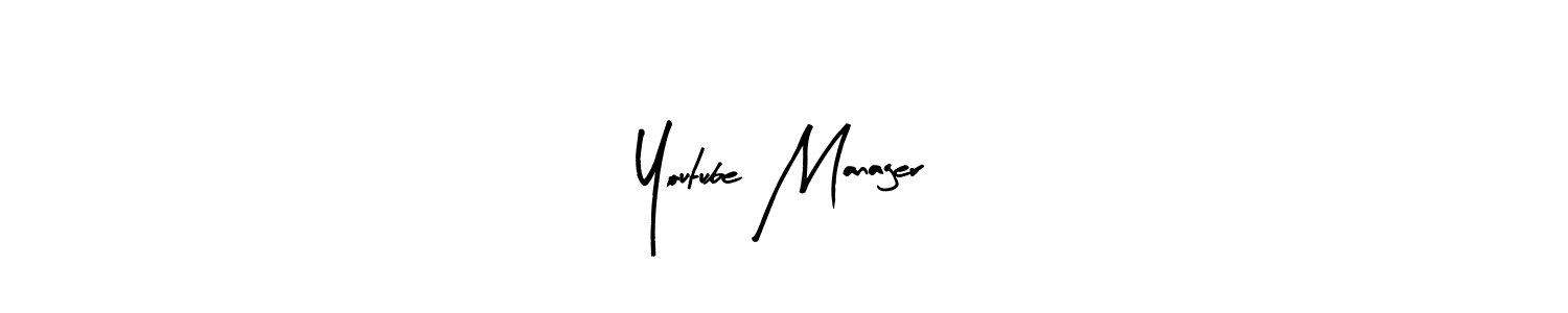 How to make Youtube Manager signature? Arty Signature is a professional autograph style. Create handwritten signature for Youtube Manager name. Youtube Manager signature style 8 images and pictures png