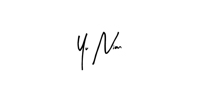 Yu Nian stylish signature style. Best Handwritten Sign (Arty Signature) for my name. Handwritten Signature Collection Ideas for my name Yu Nian. Yu Nian signature style 8 images and pictures png