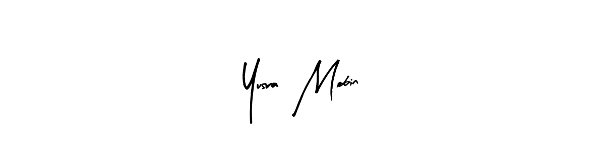 Once you've used our free online signature maker to create your best signature Arty Signature style, it's time to enjoy all of the benefits that Yusra  Mobin name signing documents. Yusra  Mobin signature style 8 images and pictures png