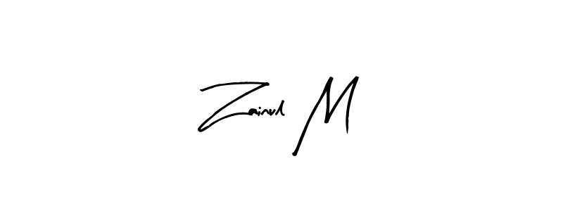 Make a short Zainul M signature style. Manage your documents anywhere anytime using Arty Signature. Create and add eSignatures, submit forms, share and send files easily. Zainul M signature style 8 images and pictures png