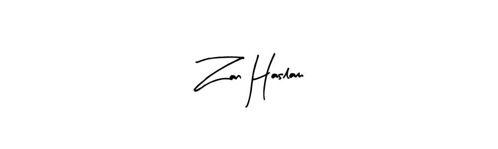 How to make Zan Haslam signature? Arty Signature is a professional autograph style. Create handwritten signature for Zan Haslam name. Zan Haslam signature style 8 images and pictures png