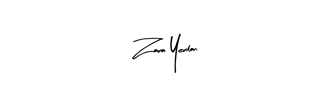 Create a beautiful signature design for name Zara Yerlan. With this signature (Arty Signature) fonts, you can make a handwritten signature for free. Zara Yerlan signature style 8 images and pictures png