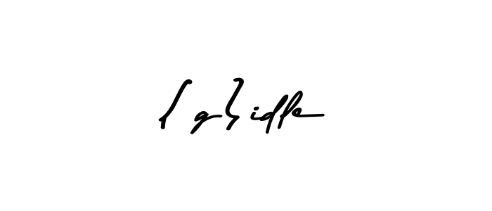 You should practise on your own different ways (Asem Kandis PERSONAL USE) to write your name ((g)idle) in signature. don't let someone else do it for you. (g)idle signature style 9 images and pictures png