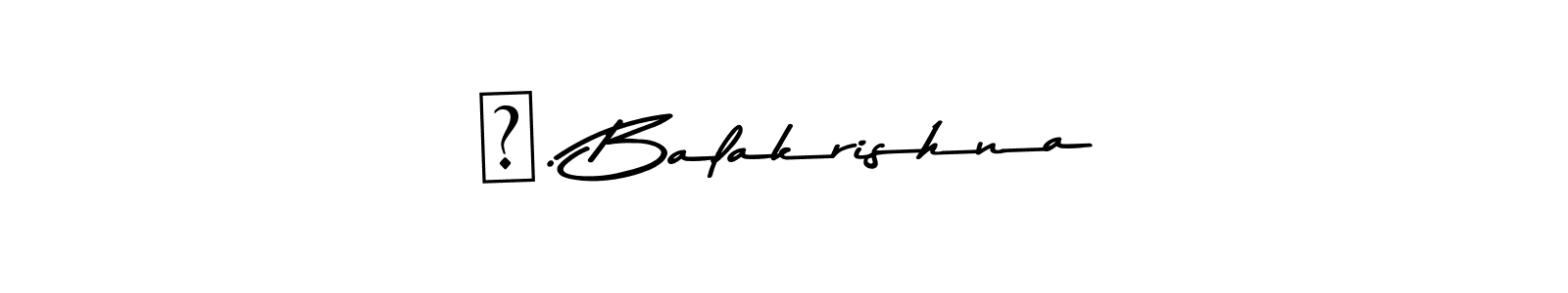 Use a signature maker to create a handwritten signature online. With this signature software, you can design (Asem Kandis PERSONAL USE) your own signature for name అ. Balakrishna. అ. Balakrishna signature style 9 images and pictures png