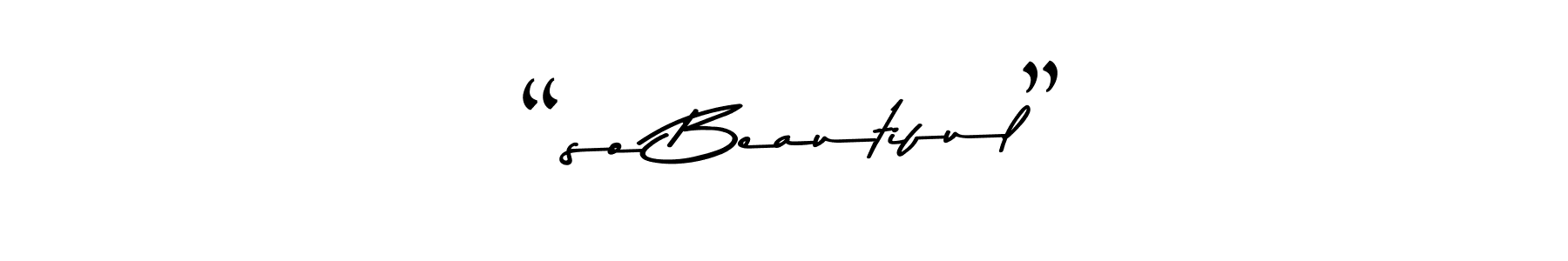 This is the best signature style for the “so Beautiful” name. Also you like these signature font (Asem Kandis PERSONAL USE). Mix name signature. “so Beautiful” signature style 9 images and pictures png