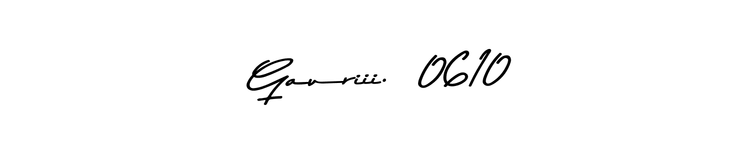 Also You can easily find your signature by using the search form. We will create  Gauriii.  0610 name handwritten signature images for you free of cost using Asem Kandis PERSONAL USE sign style.  Gauriii.  0610 signature style 9 images and pictures png