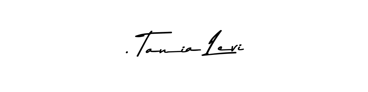 You should practise on your own different ways (Asem Kandis PERSONAL USE) to write your name (. Tania Levi) in signature. don't let someone else do it for you. . Tania Levi signature style 9 images and pictures png