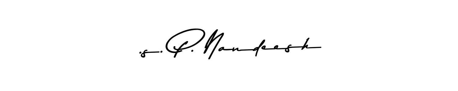 .s. P. Nandeesh stylish signature style. Best Handwritten Sign (Asem Kandis PERSONAL USE) for my name. Handwritten Signature Collection Ideas for my name .s. P. Nandeesh. .s. P. Nandeesh signature style 9 images and pictures png